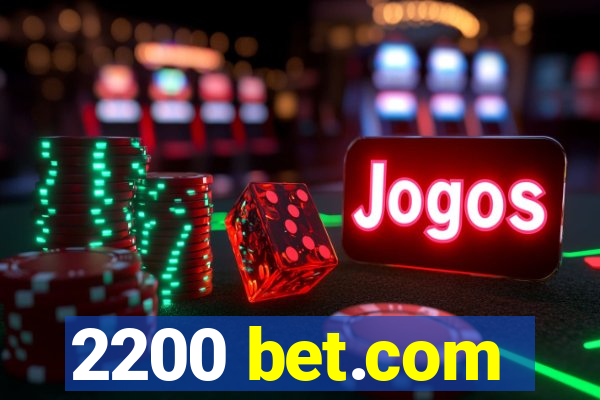 2200 bet.com